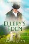 [Tales from Biders Clump 12] • Ellery's Eden